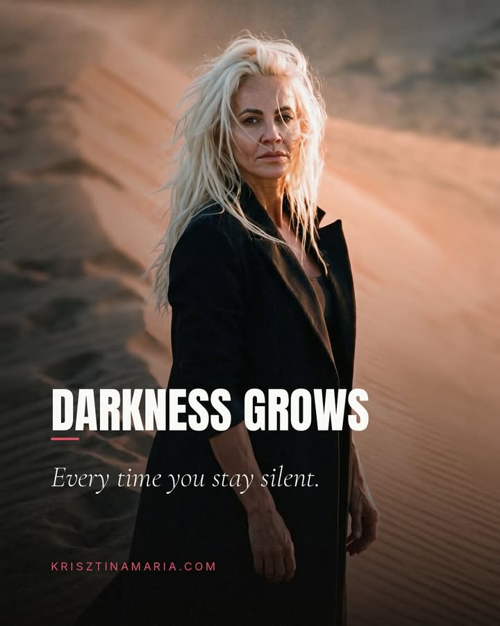 Darkness grows every time you stay silent