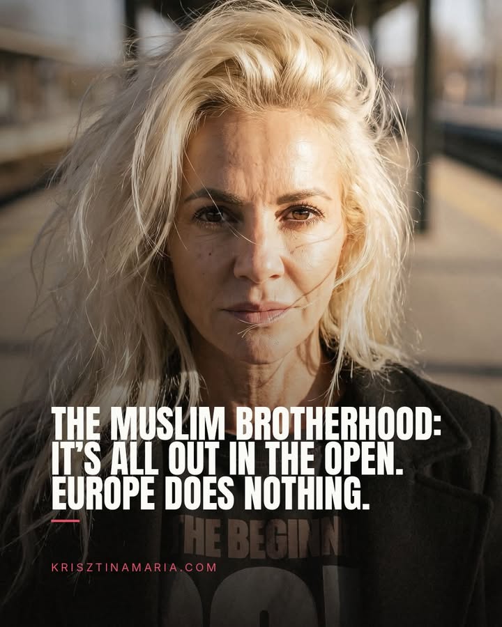 The gullible EU allows a movement to operate on its own soil that Egypt, Saudi A…